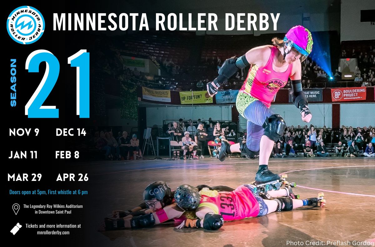 Minnesota Roller Derby Presents: Season 21 Bout 1