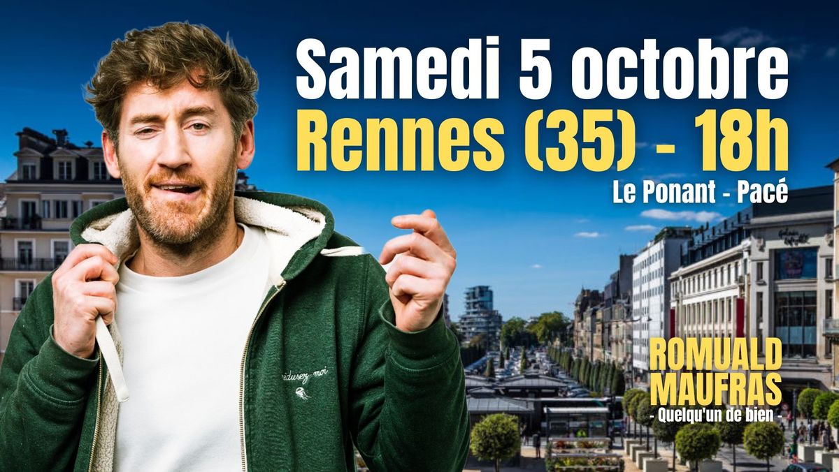 ROMUALD MAUFRAS en spectacle \u00e0 Rennes 