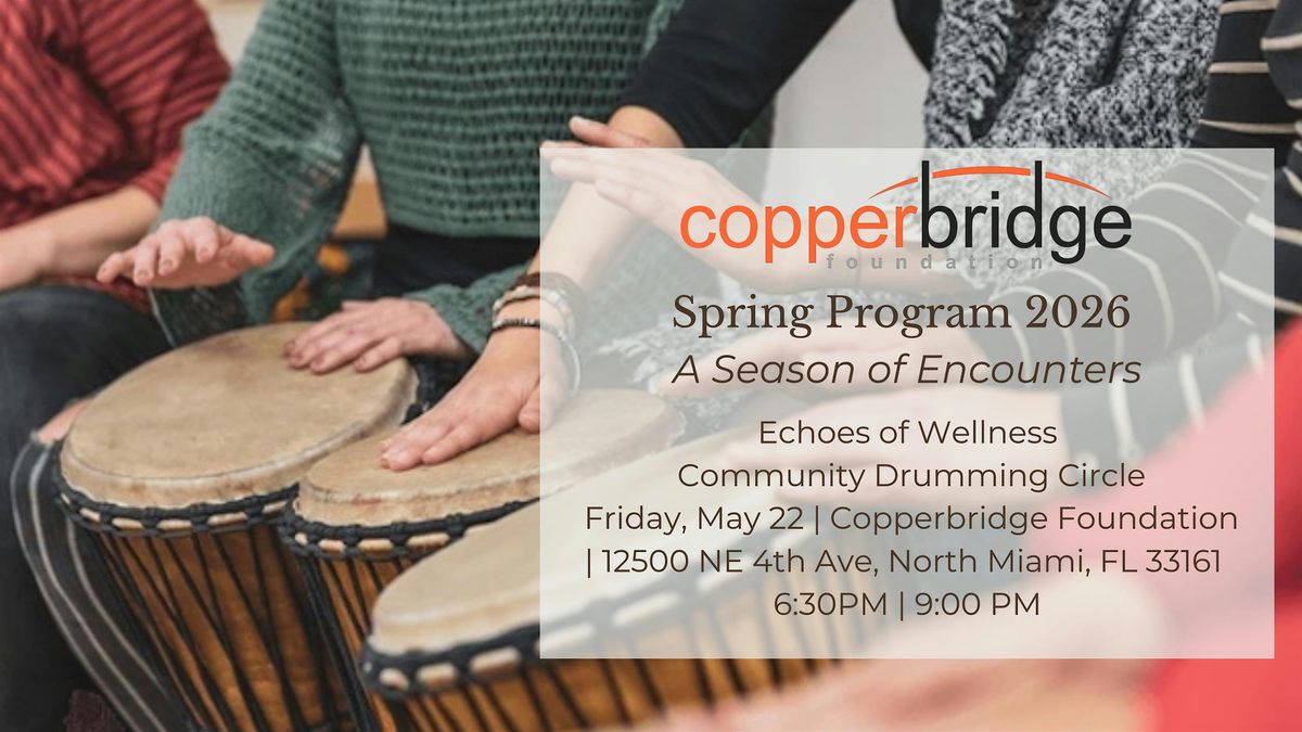 Echoes of Wellness Community Drumming Circle