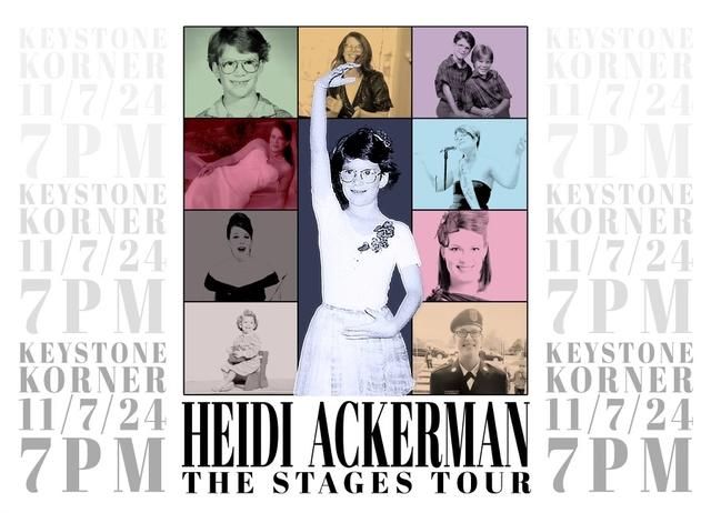 Heidi Ackerman: The Stages Tour