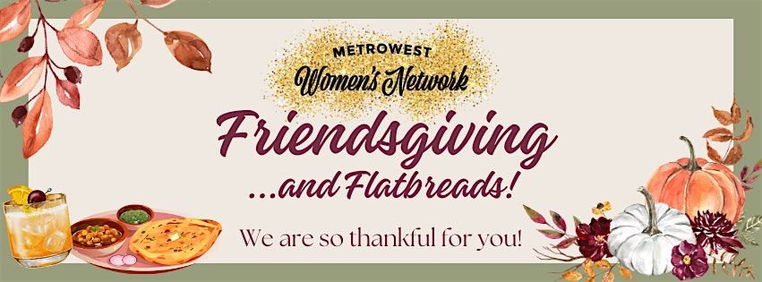Friendsgiving: MetroWest Women\u2019s Networking Mixer at Rail Trail Flatbread