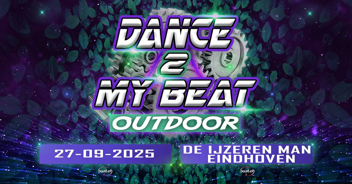 Dance to my Beat Outdoor | 27.09.2025