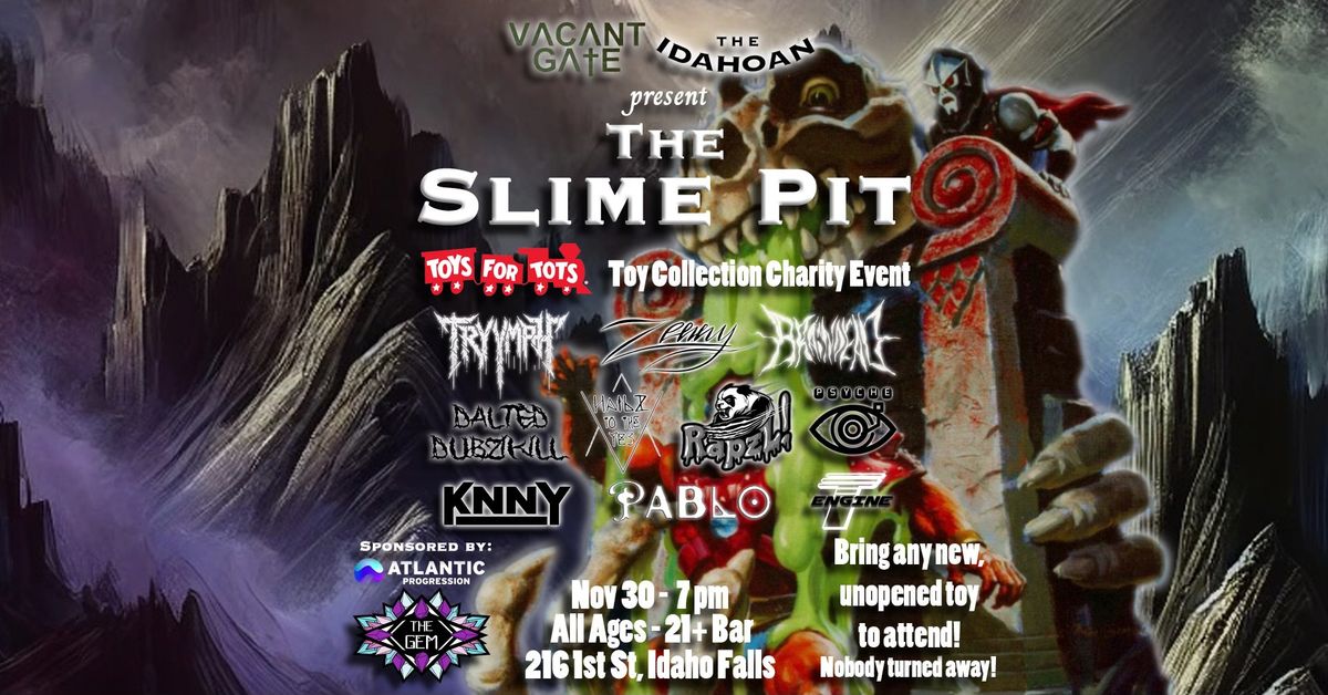 The Slime Pit: A Toys for Tots Gift Collection Charity Event