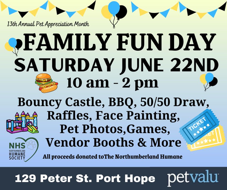 4th Annual Family Fun Day at Pet Valu Port Hope