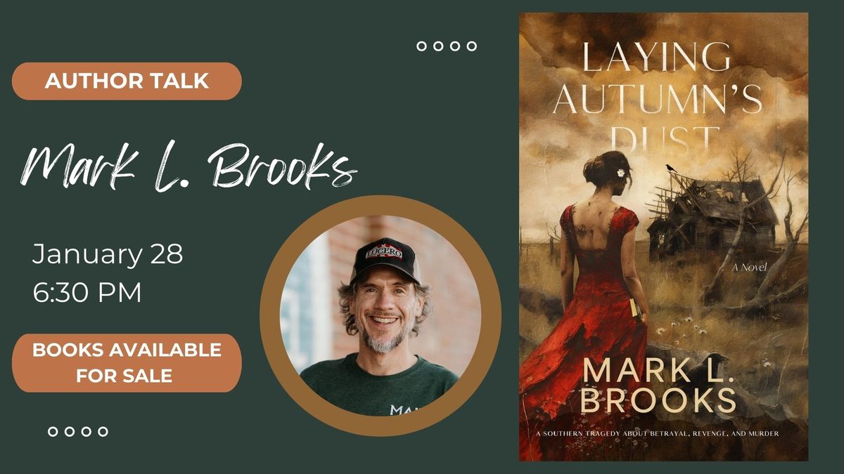 Author Talk with Mark L. Brooks