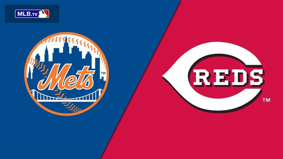 New York Mets at Cincinnati Reds