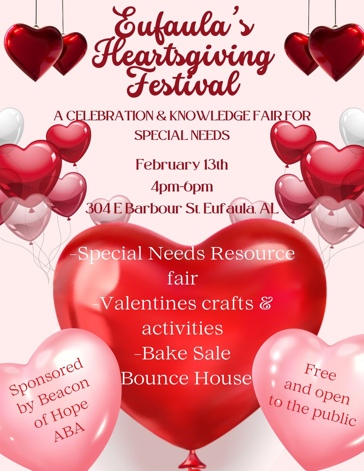 Eufaula Heartsgiving Festival: A Celebration & Resource fair for Special needs individuals. 