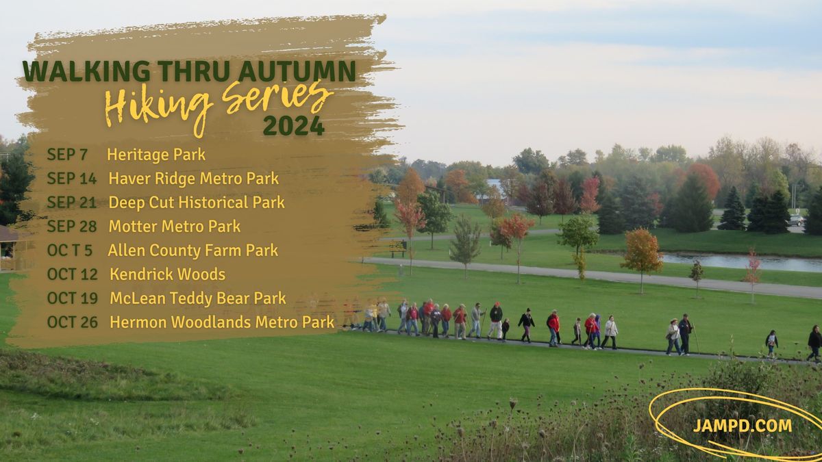 Walking Thru Autumn Series @ Allen County Farm Park