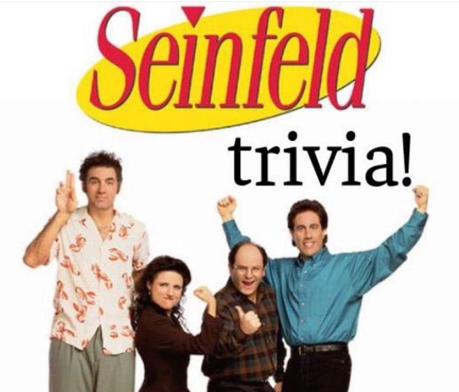 Seinfeld Trivia