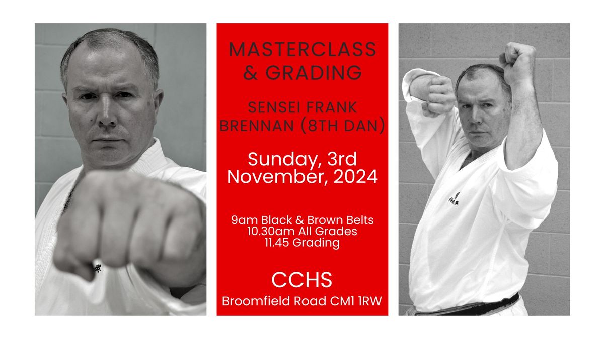 Special Masterclass & Grading with Sensei Frank Brennan (8th Dan)