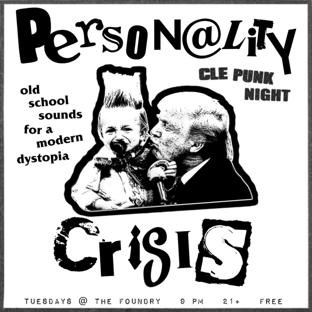 Personality Crisis \u2014 Cleveland Punk Night