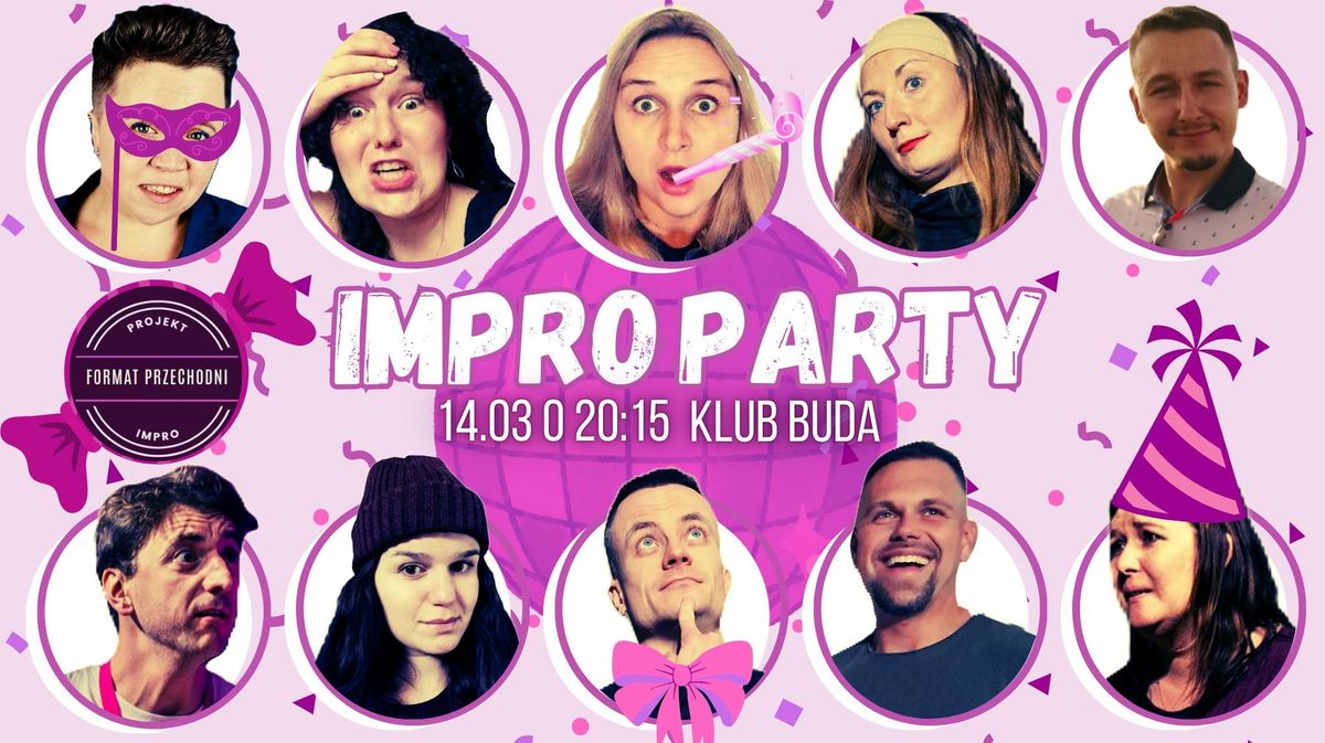 Impro Party - komediowy spektakl improwizowany i... 