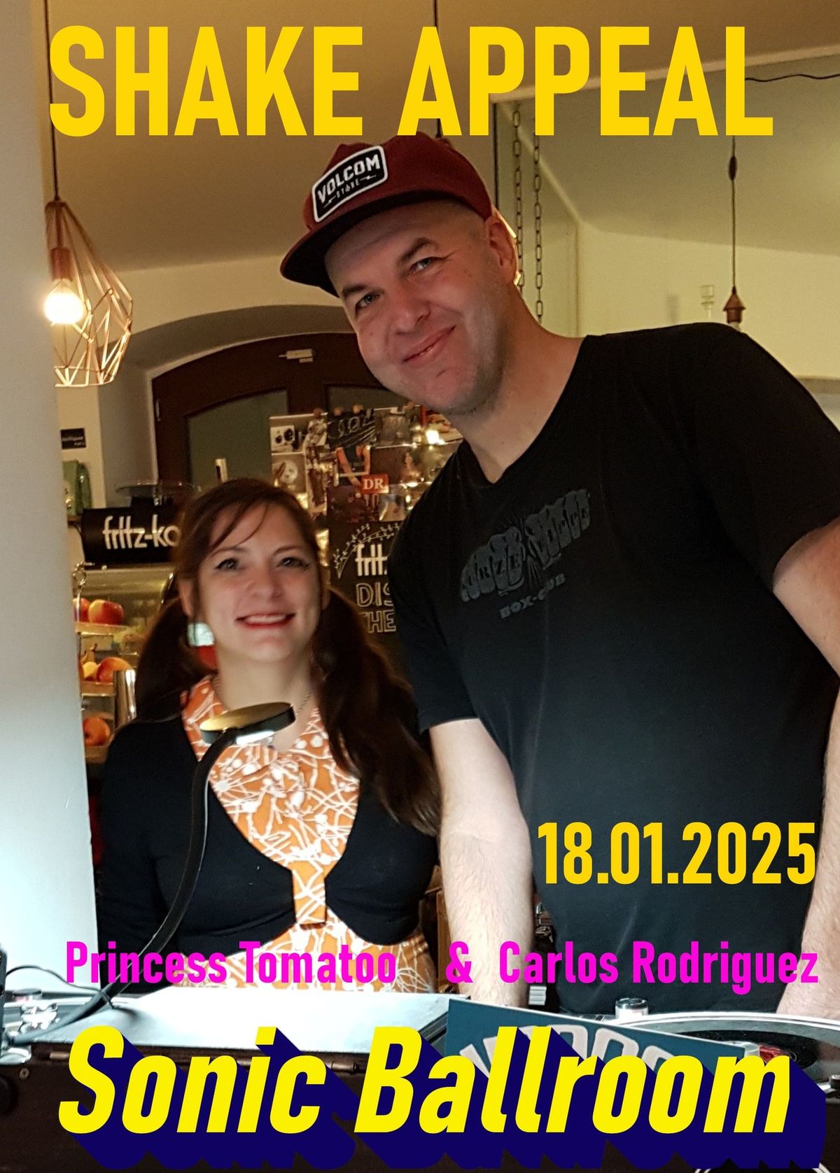 SHAKE APPEAL mit Carlos Rodriguez und Princess Tomatoo 