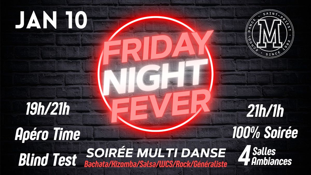 Friday Night Fever