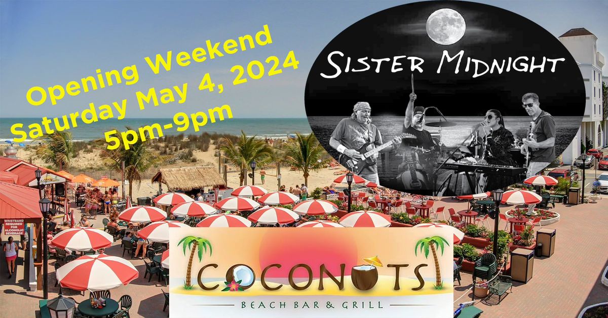 Come Open Coconuts Beach Bar and Grill with Sister Midnight