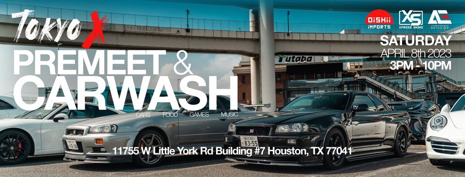 TOKYO X Premeet & carwash