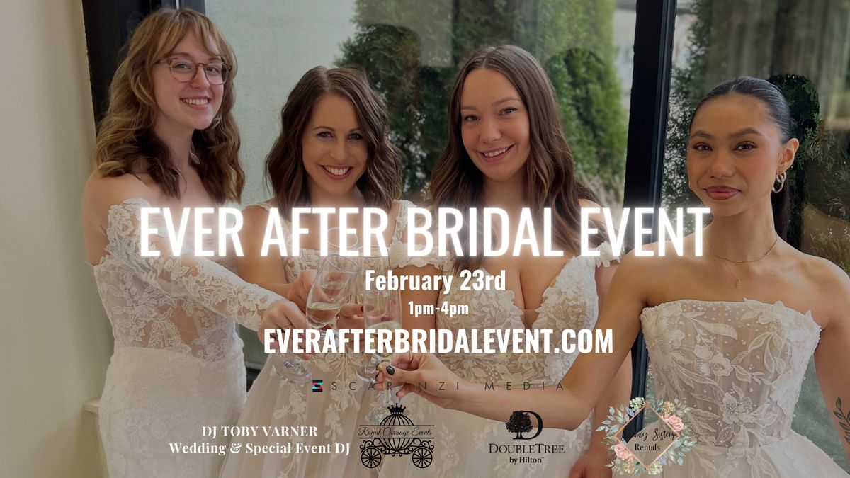 The 8th Annual Ever After Bridal Event 