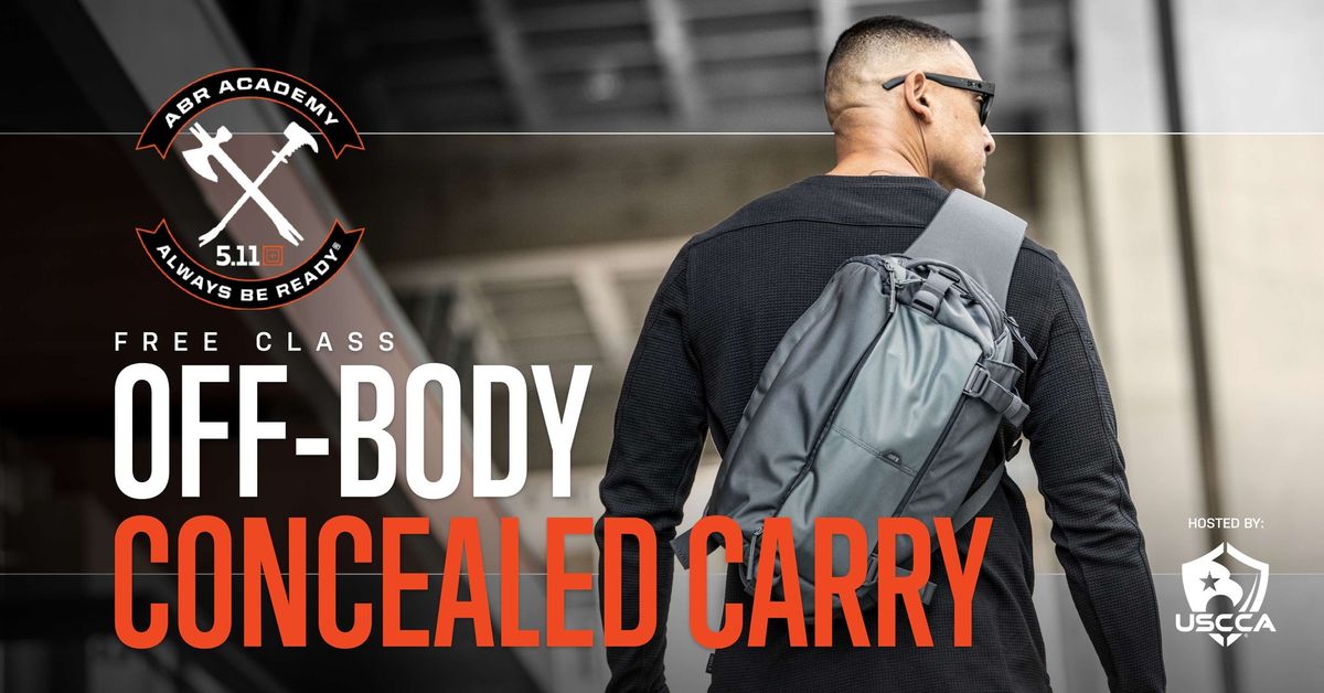 ABR Academy | Off Body Carry: CCW Option at 5.11 Wichita