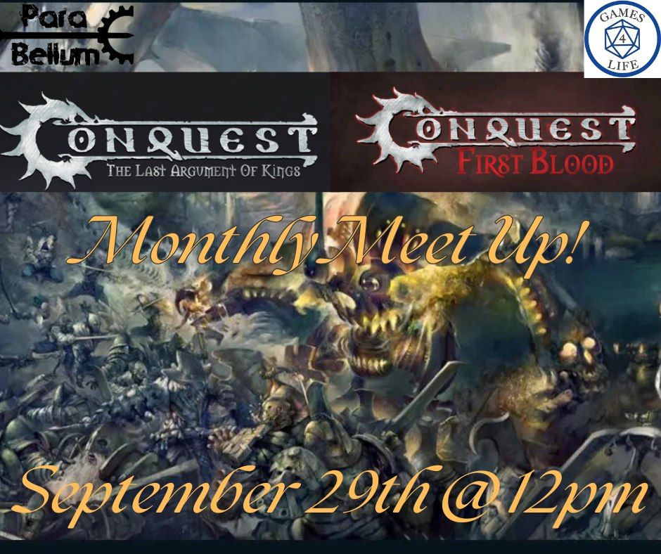 Conquest First Blood (and TLAOK) Meetup!