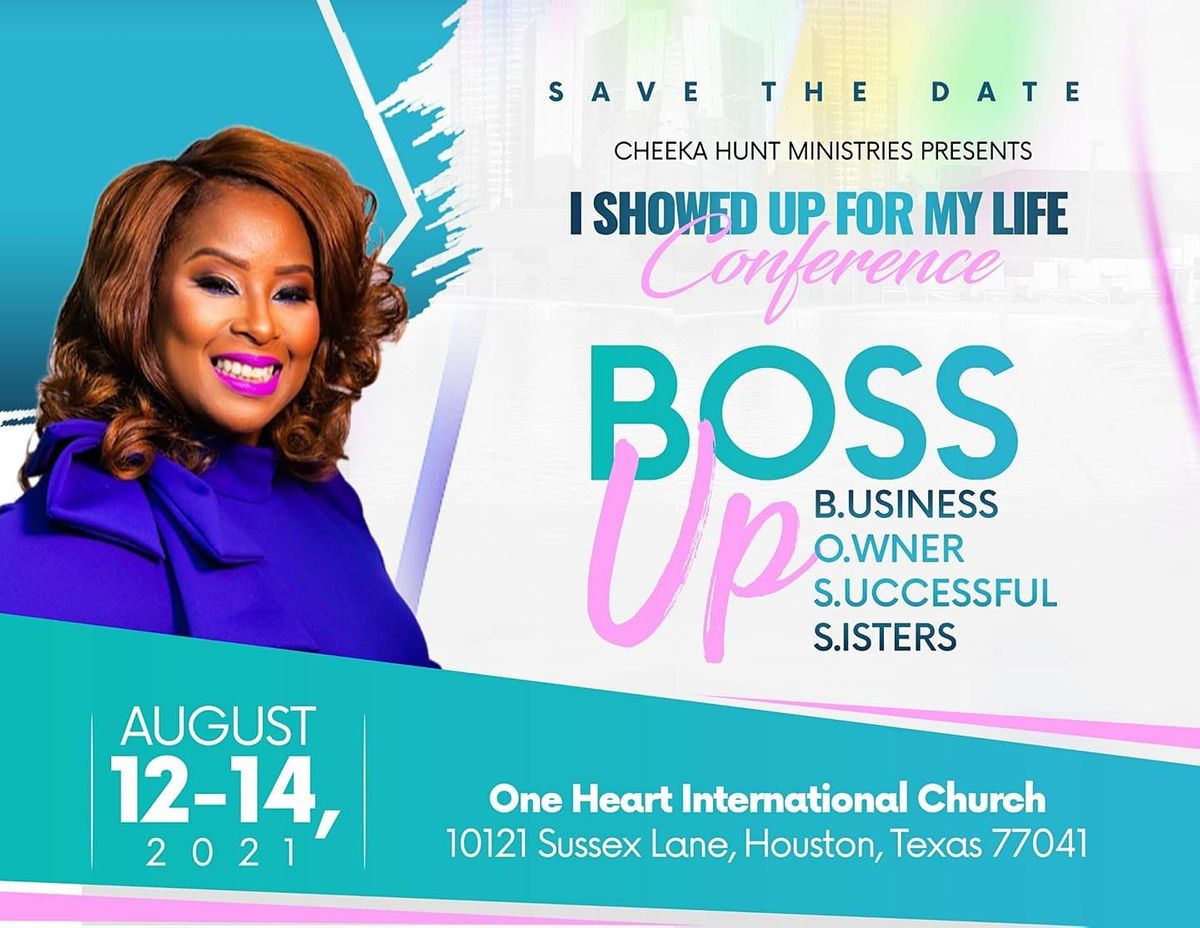 ISUFML PRESENTS " BOSS UP CONFERENCE "