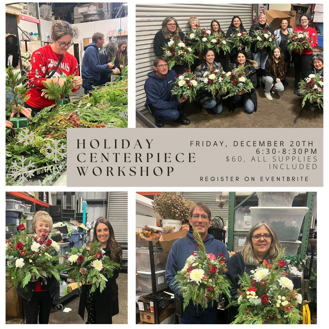 Holiday Centerpiece Workshop