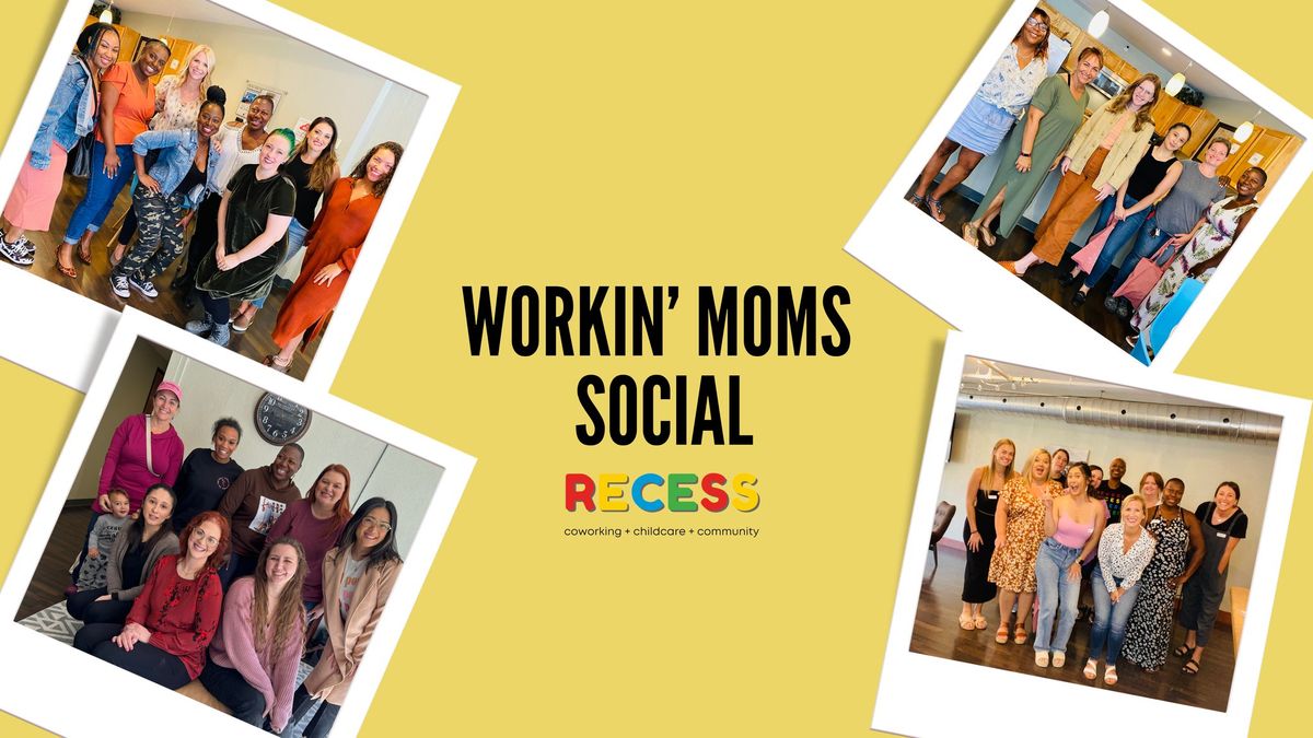 Workin' Moms Social