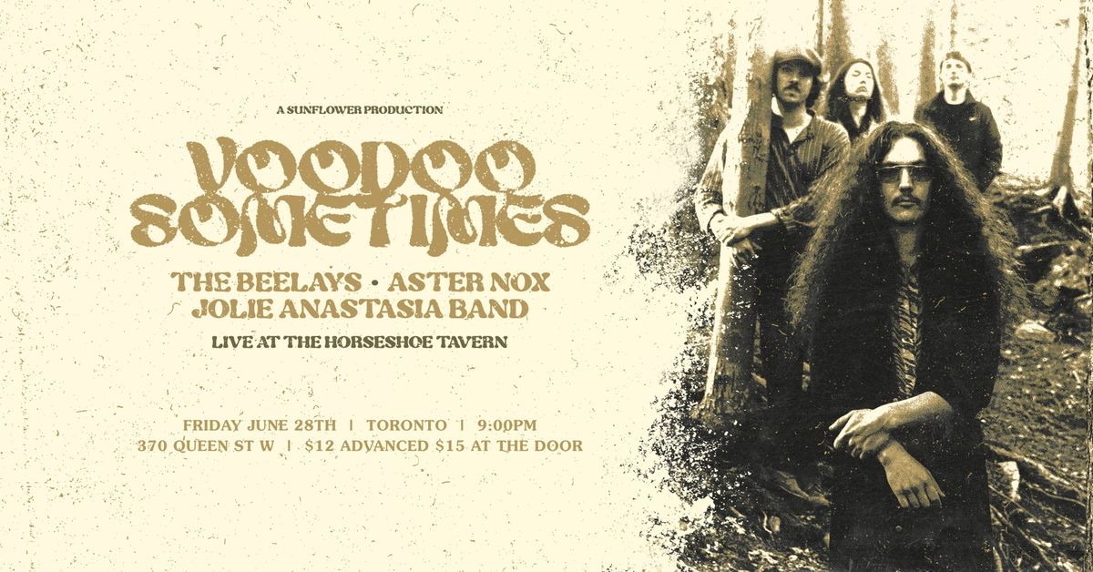 Voodoo Sometimes with The Beelays, Aster Nox and Jolie Anastasia Band