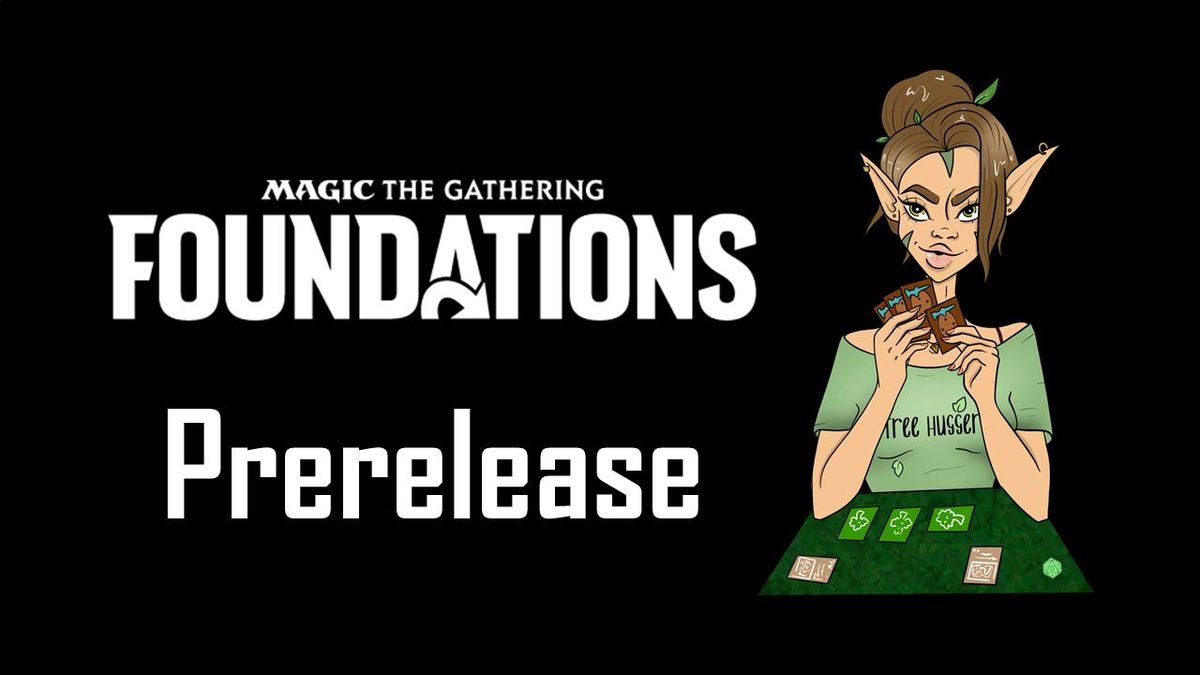 Magic Foundations Prerelease