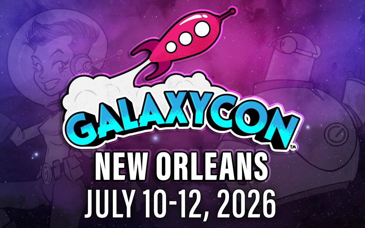 GalaxyCon New Orleans - 3 Day Pass
