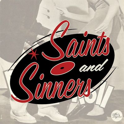 Saints and Sinners - Rock&Roll Club