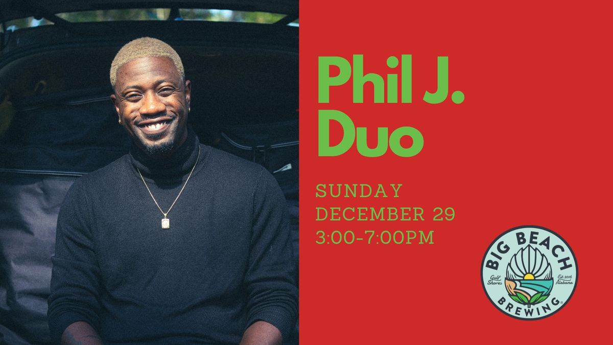 Live Music: Phil J. Duo