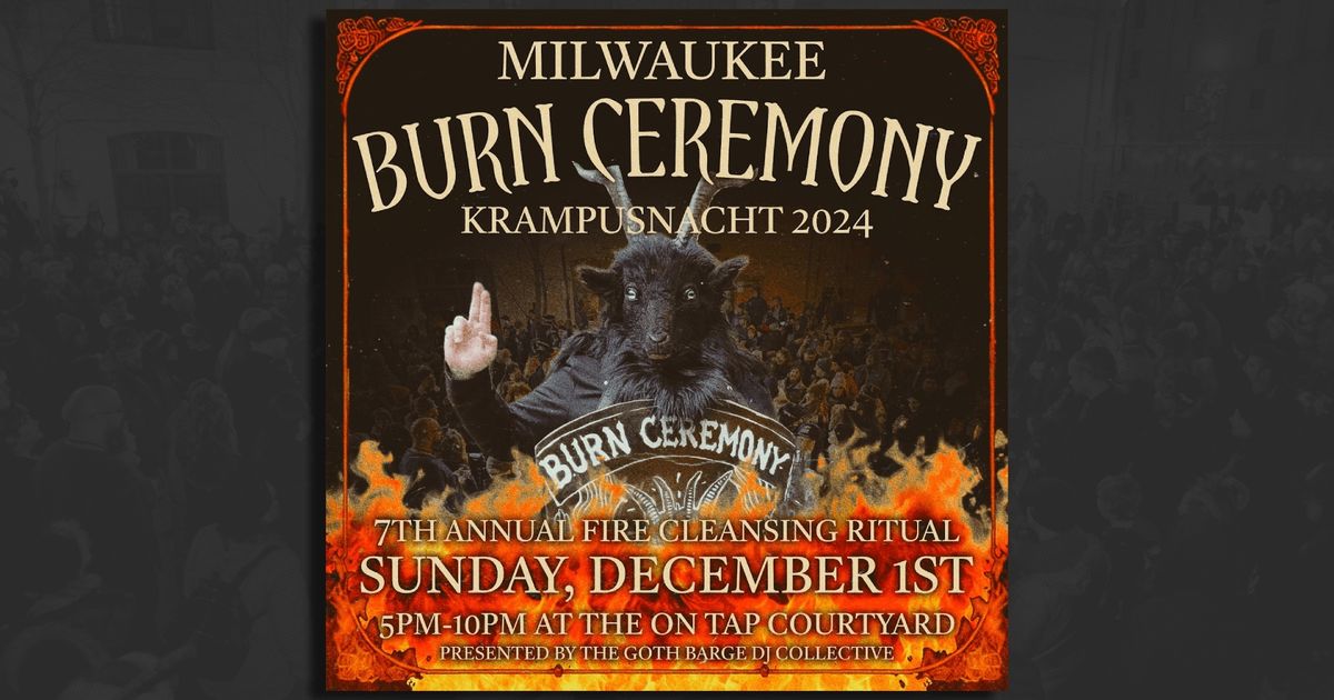 BURN CEREMONY at the Milwaukee Krampusnacht 2024