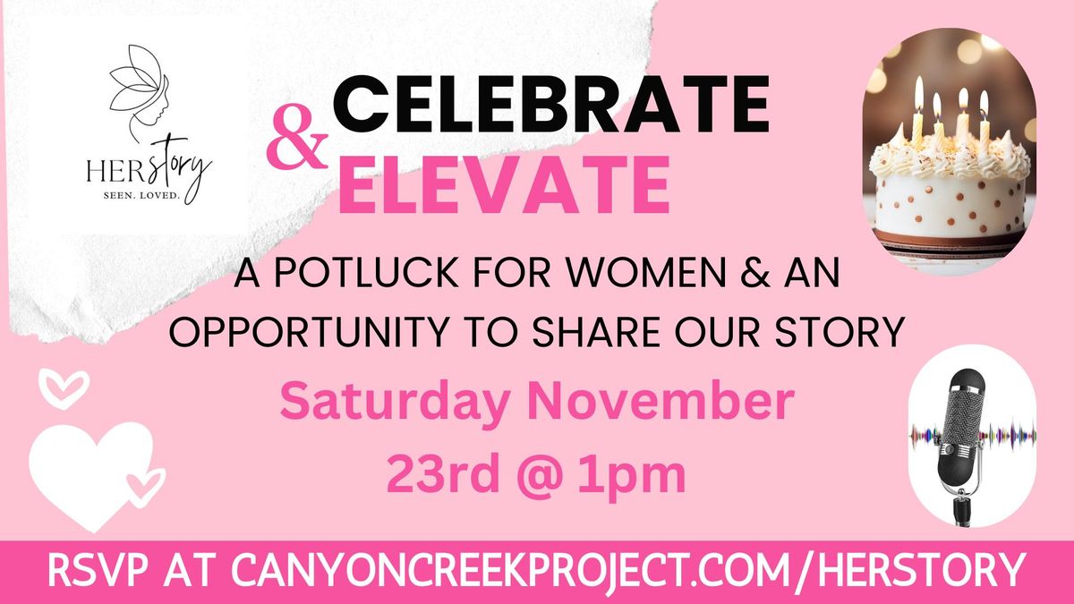 HERstory - Celebrate and Elevate Potluck Lunch