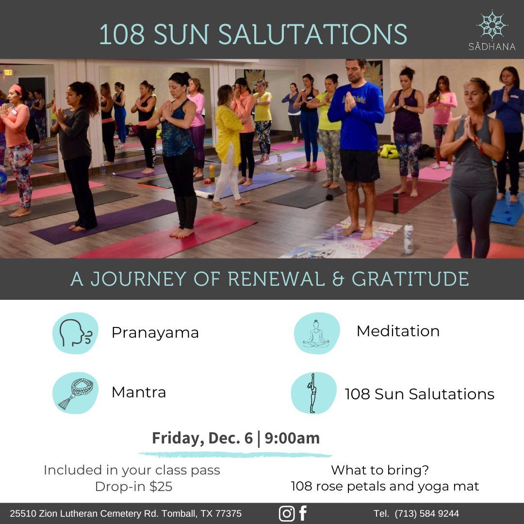 108 Sun Salutations: A Journey of Renewal & Gratitude