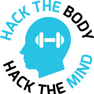 Hack The Body Hack The Mind