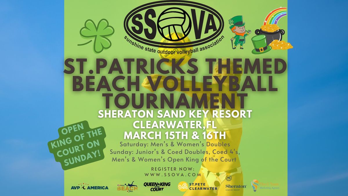 SSOVA's ST.PATTY'S THEMED Sand Key King of the Court, Beach Volleyball Tournament