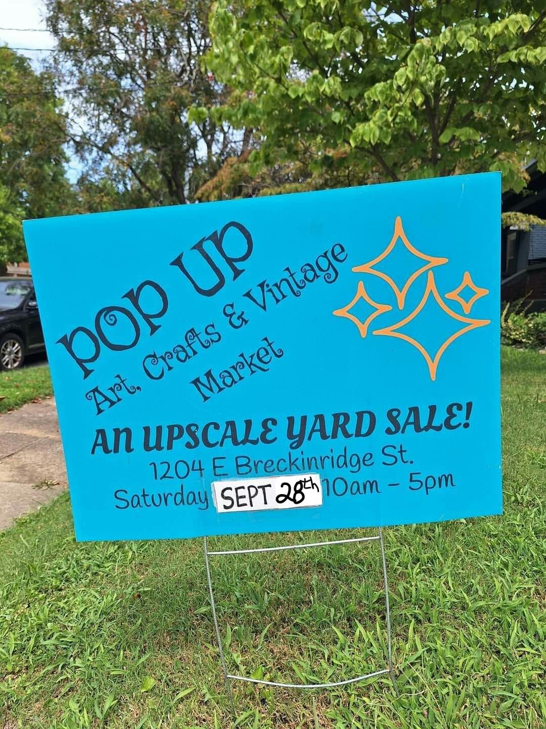 POP UP ~ Upscale Yardsale!