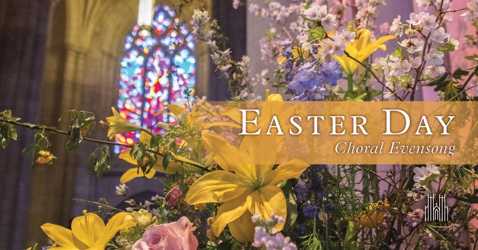 Easter Day Choral Evensong