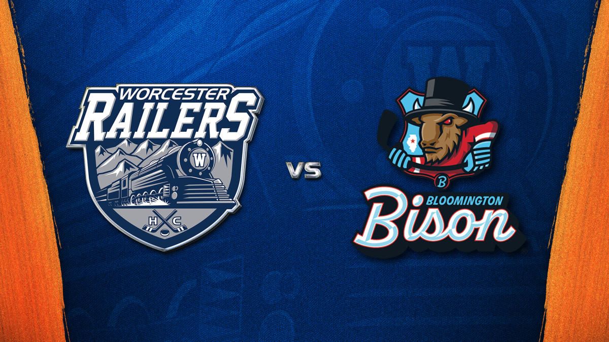 Worcester Railers vs. Bloomington Bison