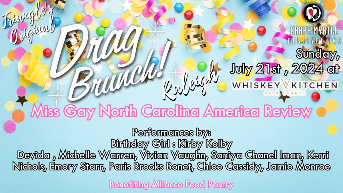 July 2024 Drag Brunch - Raleigh, NC