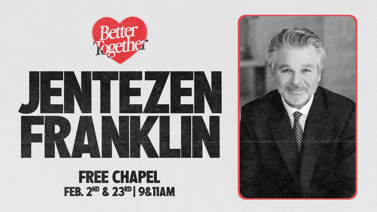 Better Together with Jentezen Franklin