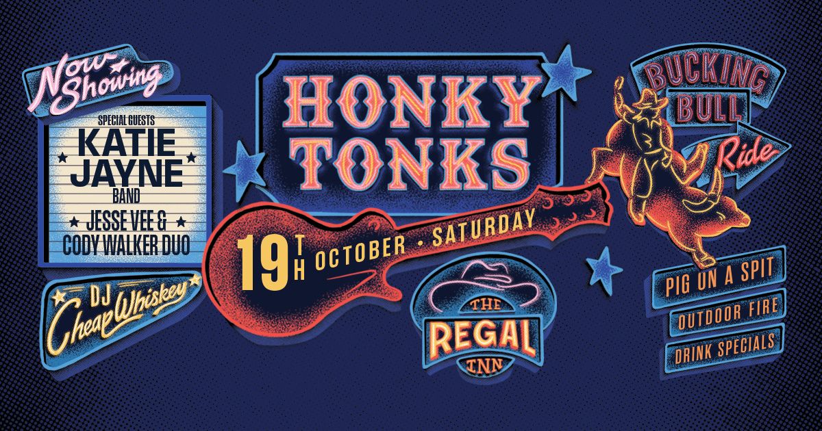 HONKY TONKS at The Regal Inn - Saturday 19th October