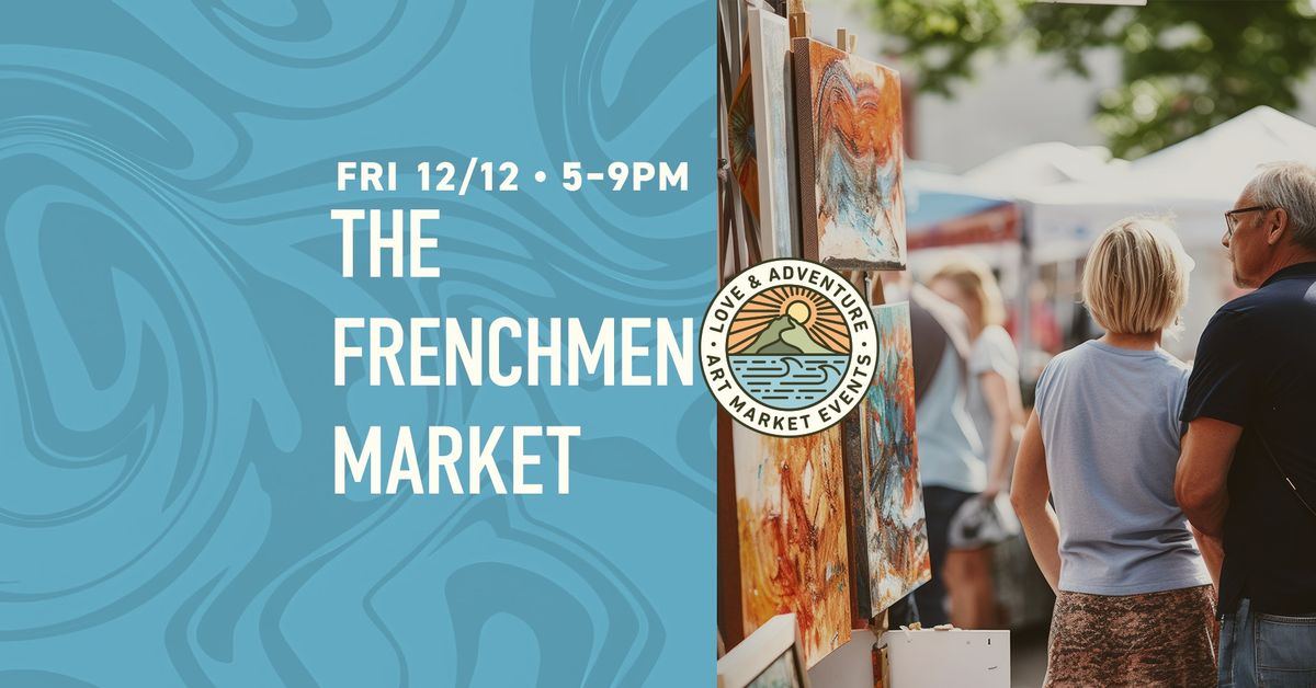 The Frenchmen Market