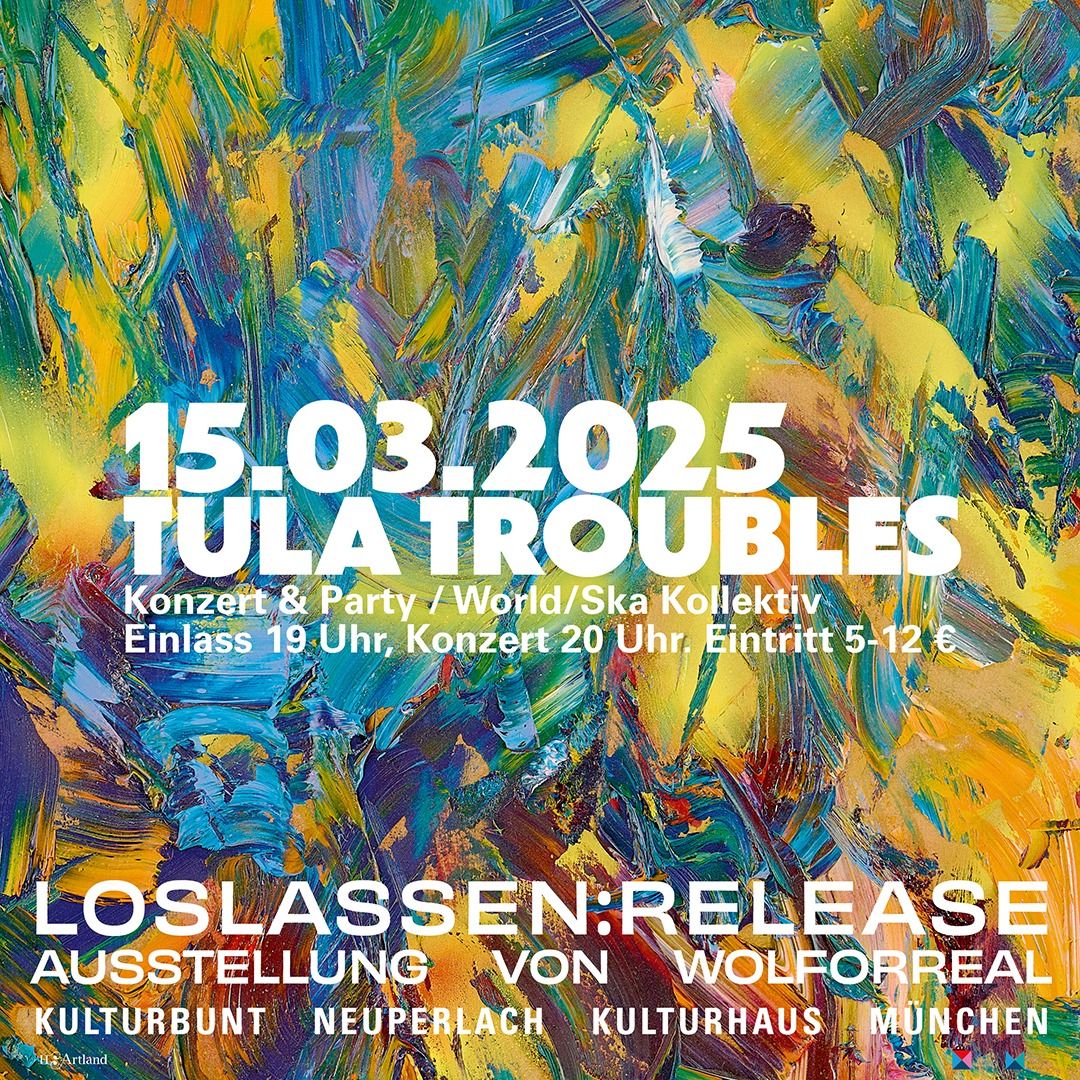 Tula Troubles @ LOSLASSEN:RELEASE