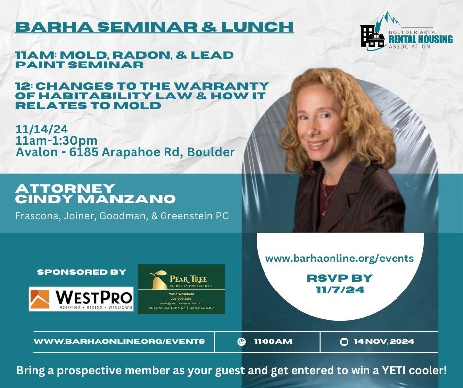 Lunch: Changes to Warranty of Habitability Law & How it Relates to Mold + Seminar 