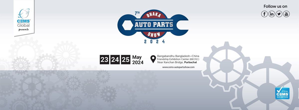 7th Dhaka Auto Parts Show 2024