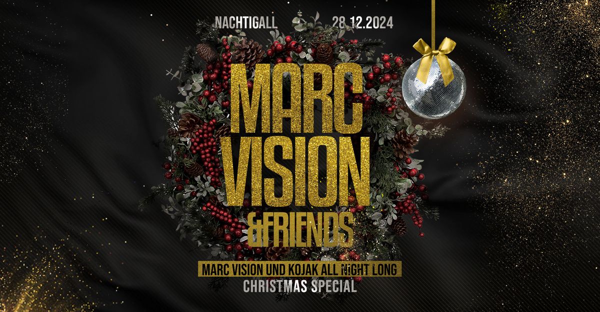 Marc Vision & Friends || X-Mas Special