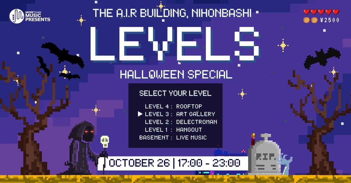 10\u670826\u65e5\uff5cMTM Presents: LEVELS - Halloween Special