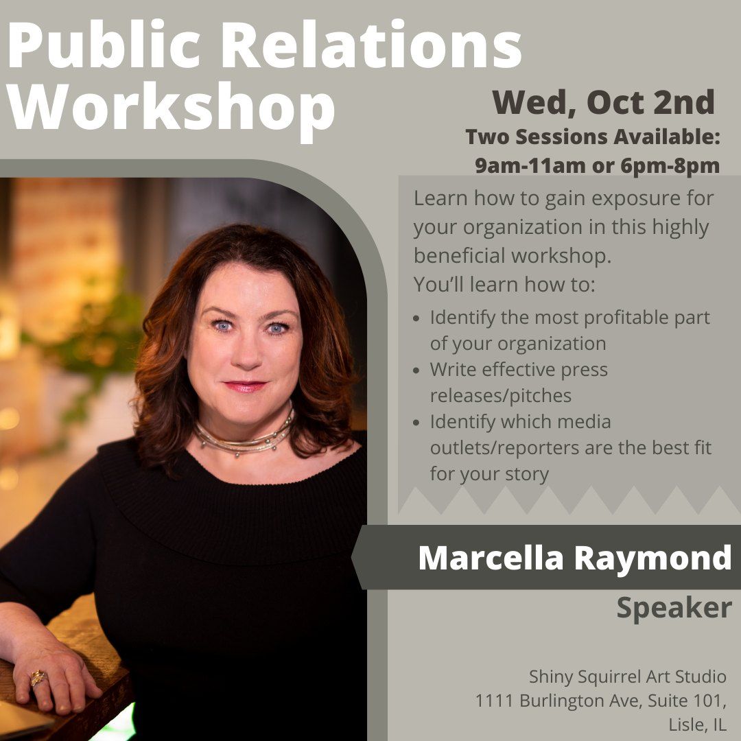 Public Relations Workshop w\/Marcella Raymond Evening Session