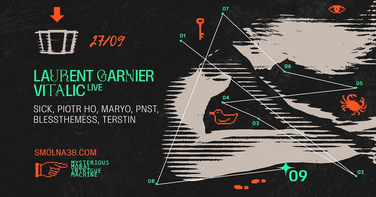 Smolna: Laurent Garnier, Vitalic live